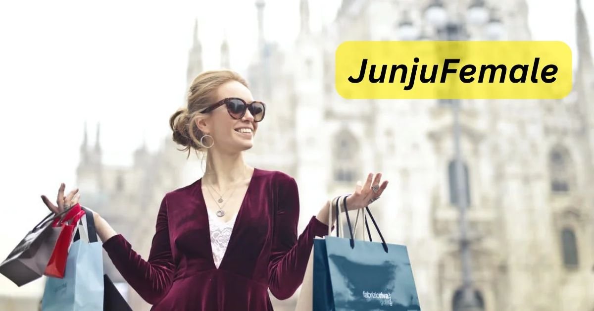 Junjufemale: Explore Its Cultural Relevance